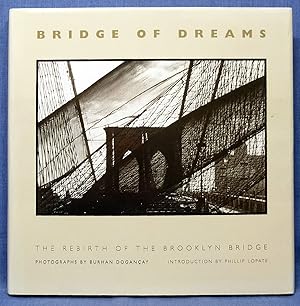 Bridge of Dreams: the Rebirth of the Brooklyn Bridge