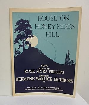 House on Honey Moon Hill (Sheet Music)