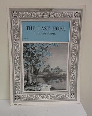 Image du vendeur pour The Last Hope (Sheet Music) mis en vente par The Book Junction