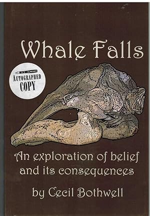 Image du vendeur pour WHALE FALLS An Exploration of Belief and its Consequences mis en vente par The Avocado Pit