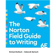 Seller image for The Norton Field Guide to Writing (with Ebook + The Little Seagull Handbook ebook + InQuizitive for Writers + Tutorials + Videos + Worksheets + Essays) for sale by eCampus