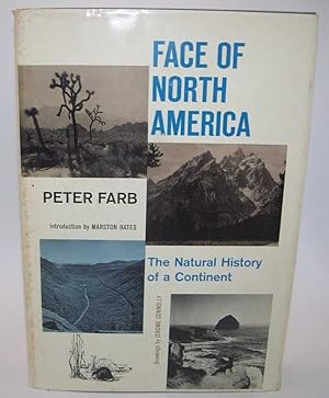 Seller image for Face of North America: The Natural History of a Continent for sale by Easy Chair Books