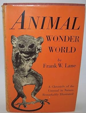 Seller image for Animal Wonder World: A Chronicle of the Unusual in Nature for sale by Easy Chair Books