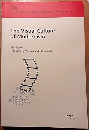 Seller image for The visual culture of modernism for sale by VersandAntiquariat Claus Sydow