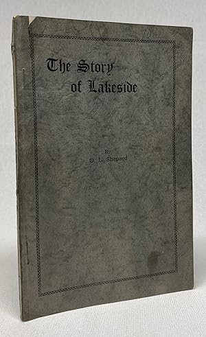 Imagen del vendedor de The Story of Lakeside a la venta por Cleveland Book Company, ABAA