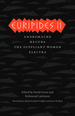 Seller image for Euripides II: Andromache/Hecuba/The Suppliant Women/Electra (Paperback or Softback) for sale by BargainBookStores