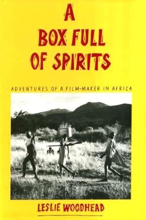 Seller image for Boxful of Spirits: Adventures of a Film-maker in Africa for sale by WeBuyBooks