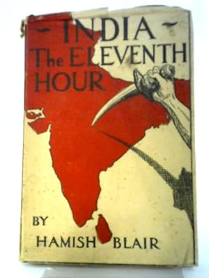 Image du vendeur pour India: The Eleventh Hour mis en vente par World of Rare Books