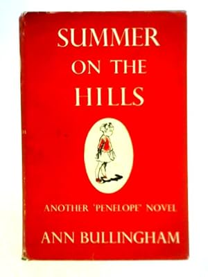 Imagen del vendedor de Summer on the Hills a la venta por World of Rare Books