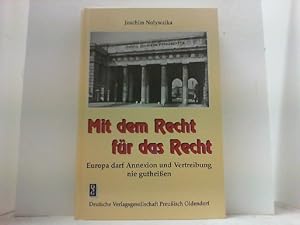 Bild des Verkufers fr Mit dem Recht fr das Recht. Europa darf Annexion und Vertreibung nie gutheien. zum Verkauf von Antiquariat Uwe Berg