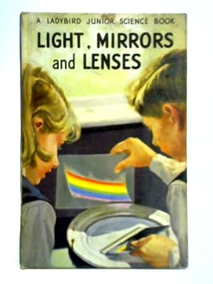 Seller image for Light, Mirrors and Lenses for sale by World of Rare Books