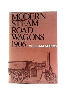Bild des Verkufers fr Modern Steam Road Wagons zum Verkauf von World of Rare Books