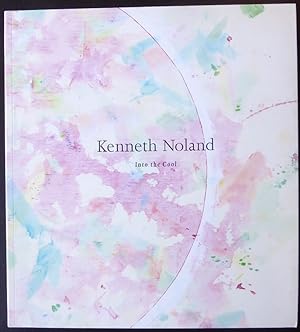 Seller image for Kenneth Noland: Into the Cool for sale by Jeff Irwin Books