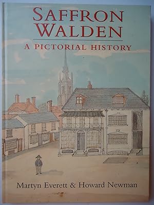 Seller image for SAFFRON WALDEN. A Pictorial History for sale by GfB, the Colchester Bookshop