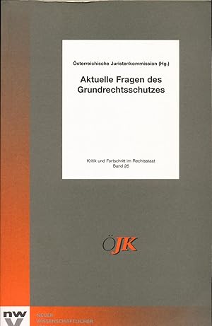 Bild des Verkufers fr Aktuelle Fragen des Grundrechtsschutzes 5. bis 7. Mai 2005 Weienbach am Attersee zum Verkauf von avelibro OHG