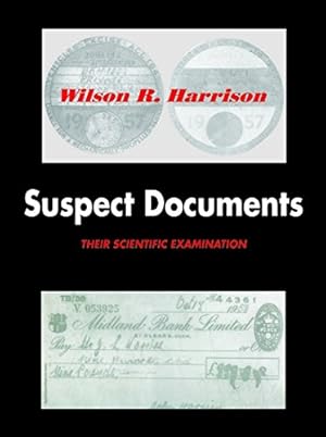 Seller image for Suspect Documents: Their Scientific Examination for sale by WeBuyBooks