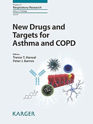 Bild des Verkufers fr New Drugs and Targets for Asthma and Copd (Progress in Respiratory Research) zum Verkauf von WeBuyBooks