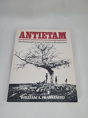 Image du vendeur pour Antietam: The Photographic Legacy of America's Bloodiest Day mis en vente par Third Person Books