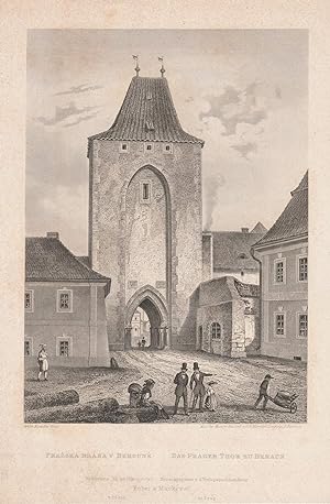 Das Prager Tor zu Beraun. Stahlstich-Ansicht von Fesca nach Kandler.