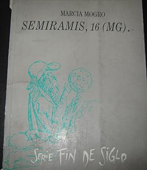 Immagine del venditore per Semiramis, 16 ( MG ). Prlogo Ral Zurita venduto da Librera Monte Sarmiento