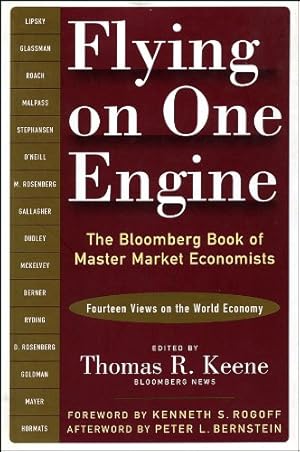 Immagine del venditore per Flying on One Engine: The Bloomberg Book of Master Market Economists venduto da Pieuler Store