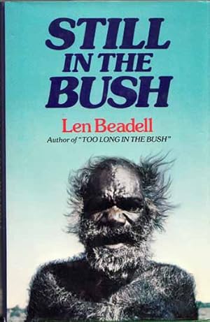 Seller image for Still In the Bush for sale by Adelaide Booksellers