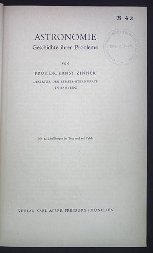 Bild des Verkufers fr Astronomie. Geschichte ihrer Probleme. Orbis academicus. Problemgeschichten der Wissenschaft in Dokumenten und Darstellungen. zum Verkauf von books4less (Versandantiquariat Petra Gros GmbH & Co. KG)