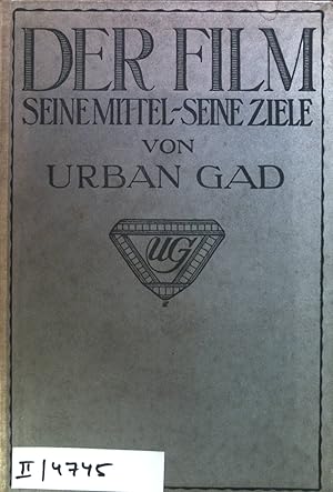 Der Film. Seine Mittel - Seine Ziele.