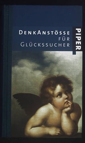 Bild des Verkufers fr Denkanste fr Glckssucher. zum Verkauf von books4less (Versandantiquariat Petra Gros GmbH & Co. KG)
