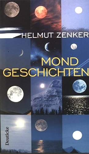 Bild des Verkufers fr Mondgeschichten. zum Verkauf von books4less (Versandantiquariat Petra Gros GmbH & Co. KG)