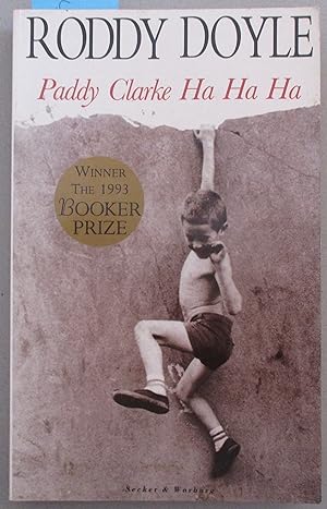 Seller image for Paddy Clarke Ha Ha Ha for sale by Reading Habit