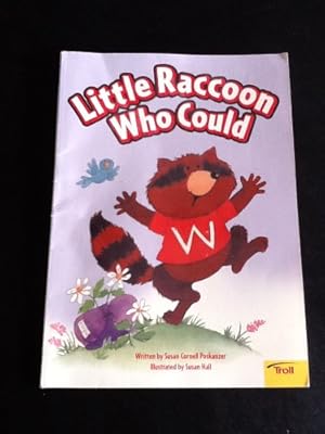 Image du vendeur pour Little Raccoon Who Could : (Happy Times Adventures) mis en vente par Reliant Bookstore