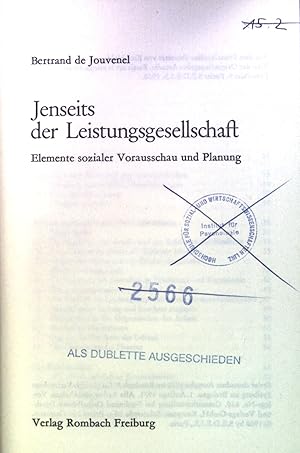 Bild des Verkufers fr Jenseits der Leistungsgesellschaft : Elemente sozialer Vorausschau u. Planung. Bd. 9. Sammlung Rombach zum Verkauf von books4less (Versandantiquariat Petra Gros GmbH & Co. KG)