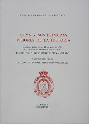 Imagen del vendedor de Goya y sus primeras visiones de la historia a la venta por Librera Alonso Quijano