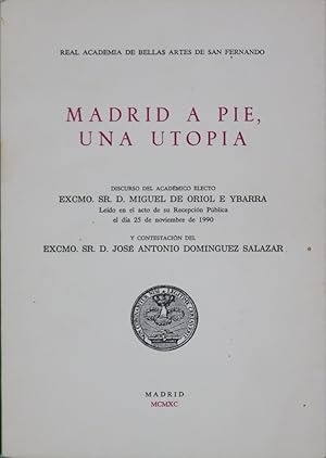 Imagen del vendedor de Madrid a pie, una utopa a la venta por Librera Alonso Quijano