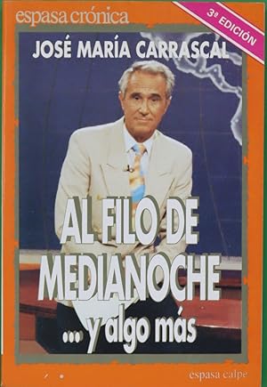 Imagen del vendedor de Al filo de medianoche -- y algo ms la televisin desde el otro lado de la pantalla a la venta por Librera Alonso Quijano