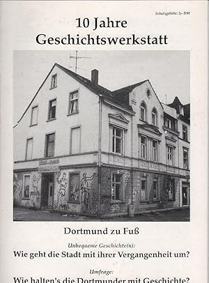 Immagine del venditore per 10 Jahre Geschichtswerkstatt venduto da Schrmann und Kiewning GbR