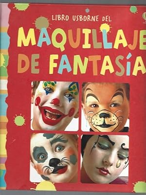 Imagen del vendedor de LIBRO USBORNE DEL MAQUILLAJE DE FANTASIA a la venta por Desvn del Libro / Desvan del Libro, SL