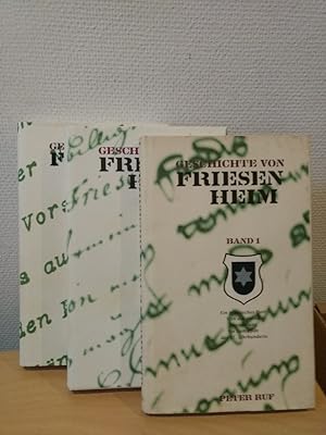Geschichte von Friesenheim. Band 1-3 (komplett).