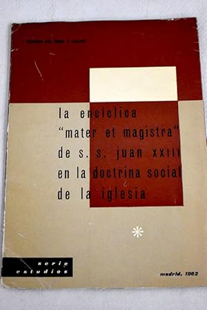 Imagen del vendedor de La Enciclica "Mater et Magistra" de S a la venta por Alcan Libros