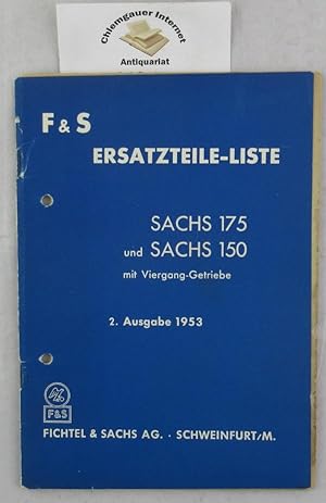 Immagine del venditore per Ersatzteile-Liste Sachs 175 und Sachs 150 mit Viergang-Getriebe. 2. Auflage. venduto da Chiemgauer Internet Antiquariat GbR
