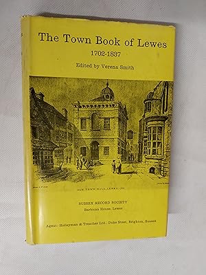 Bild des Verkufers fr The Town Book Of Lewes 1702 - 1837 zum Verkauf von Cambridge Rare Books
