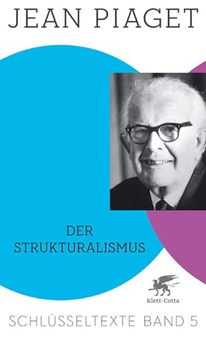 Bild des Verkäufers für Der Strukturalismus (Schlüsseltexte in 6 Bänden, Bd. 5) zum Verkauf von Rheinberg-Buch Andreas Meier eK