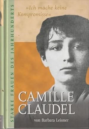 Seller image for Camille Claudel. for sale by Versandantiquariat Dr. Uwe Hanisch