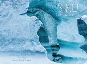 Bild des Verkufers fr Siku: Life on the Ice zum Verkauf von AHA-BUCH GmbH