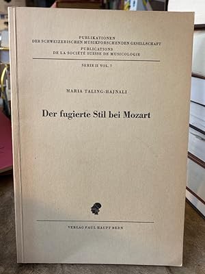 Image du vendeur pour Der fugierte Stil bei Mozart. mis en vente par Antiquariat Thomas Nonnenmacher