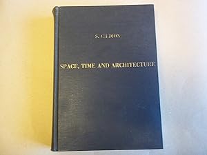 Space, Time and Architecture. The growth of a new tradition. Enlarged edition.