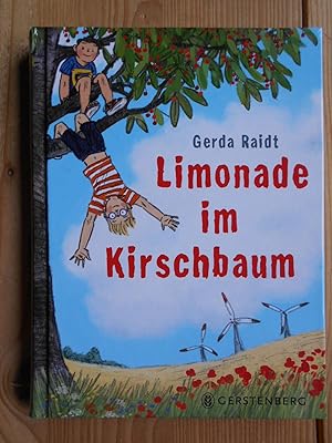 Immagine del venditore per Limonade im Kirschbaum. mit Bildern der Autorin venduto da Antiquariat Rohde