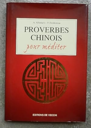 Seller image for Proverbes chinois pour mditer. for sale by Librairie les mains dans les poches