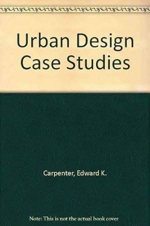 Bild des Verkufers fr Urban Design Case Studies zum Verkauf von WeBuyBooks